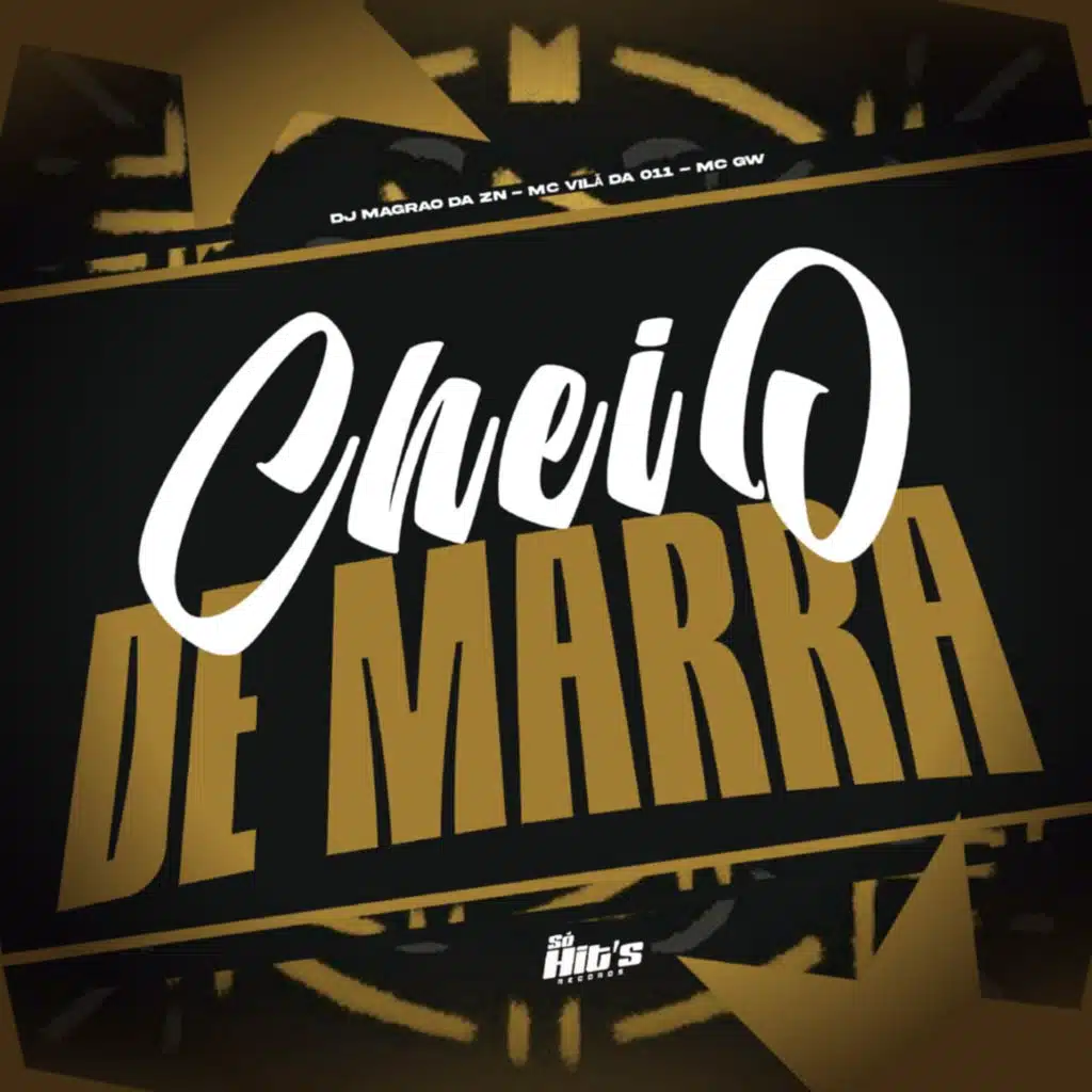 Cheio de Marra
