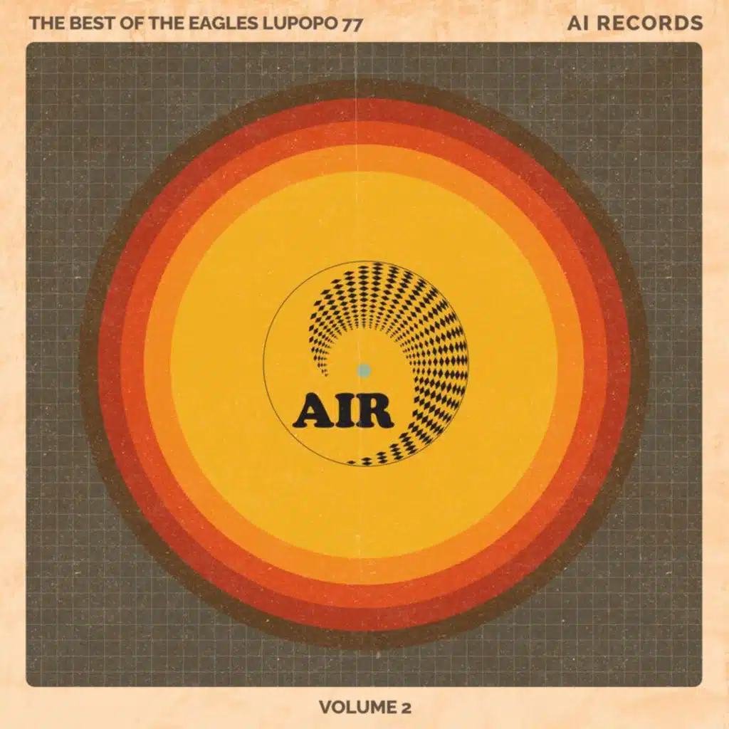 The Best Of The Eagles Lupopo 77 (Vol. 2)