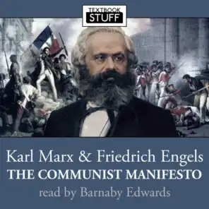 Karl Marx and Friedrich Engels - The Communist Manifesto (unabridged)