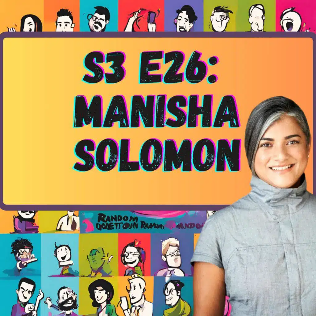 Manisha Solomon: Dumb Accomplishments Are the Best