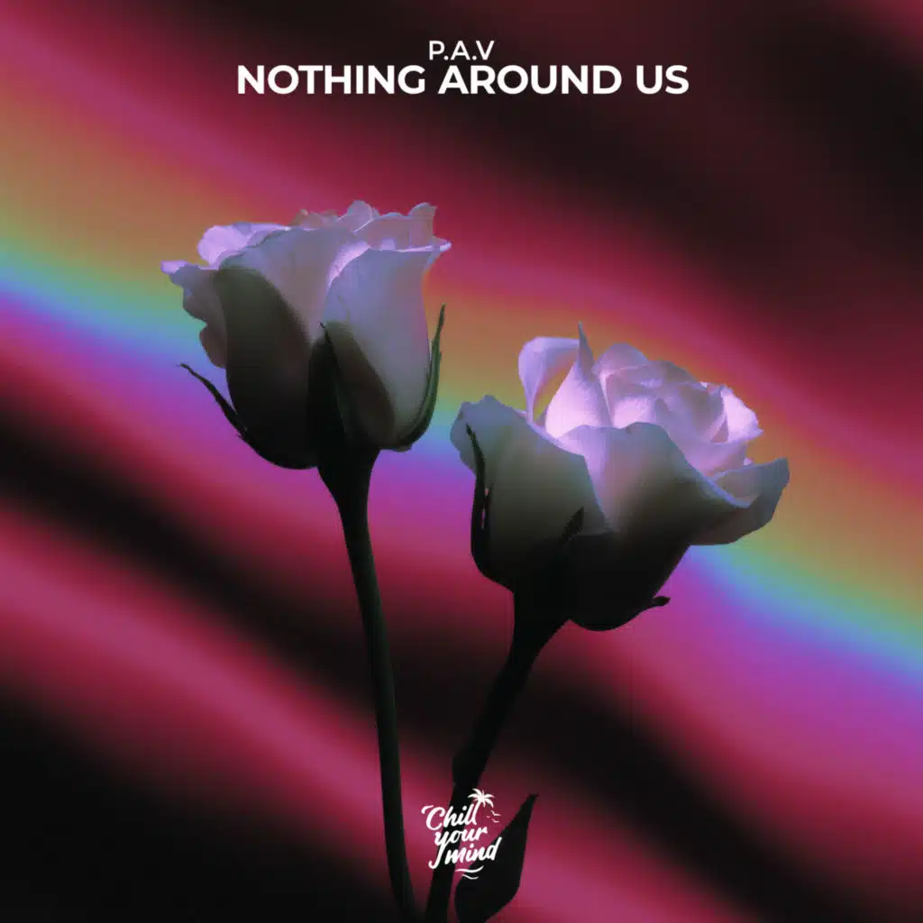 Nothing Around Us