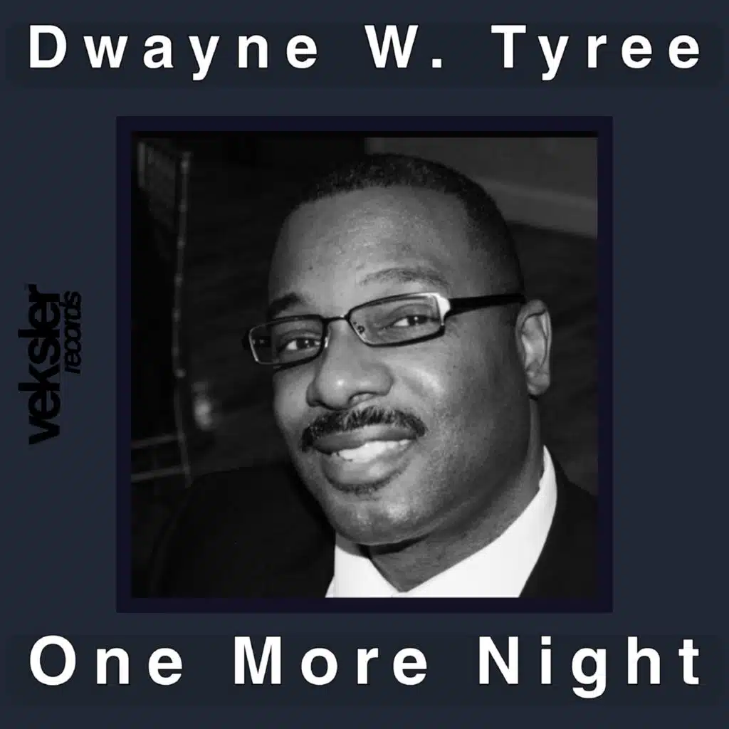 Dwayne W. Tyree
