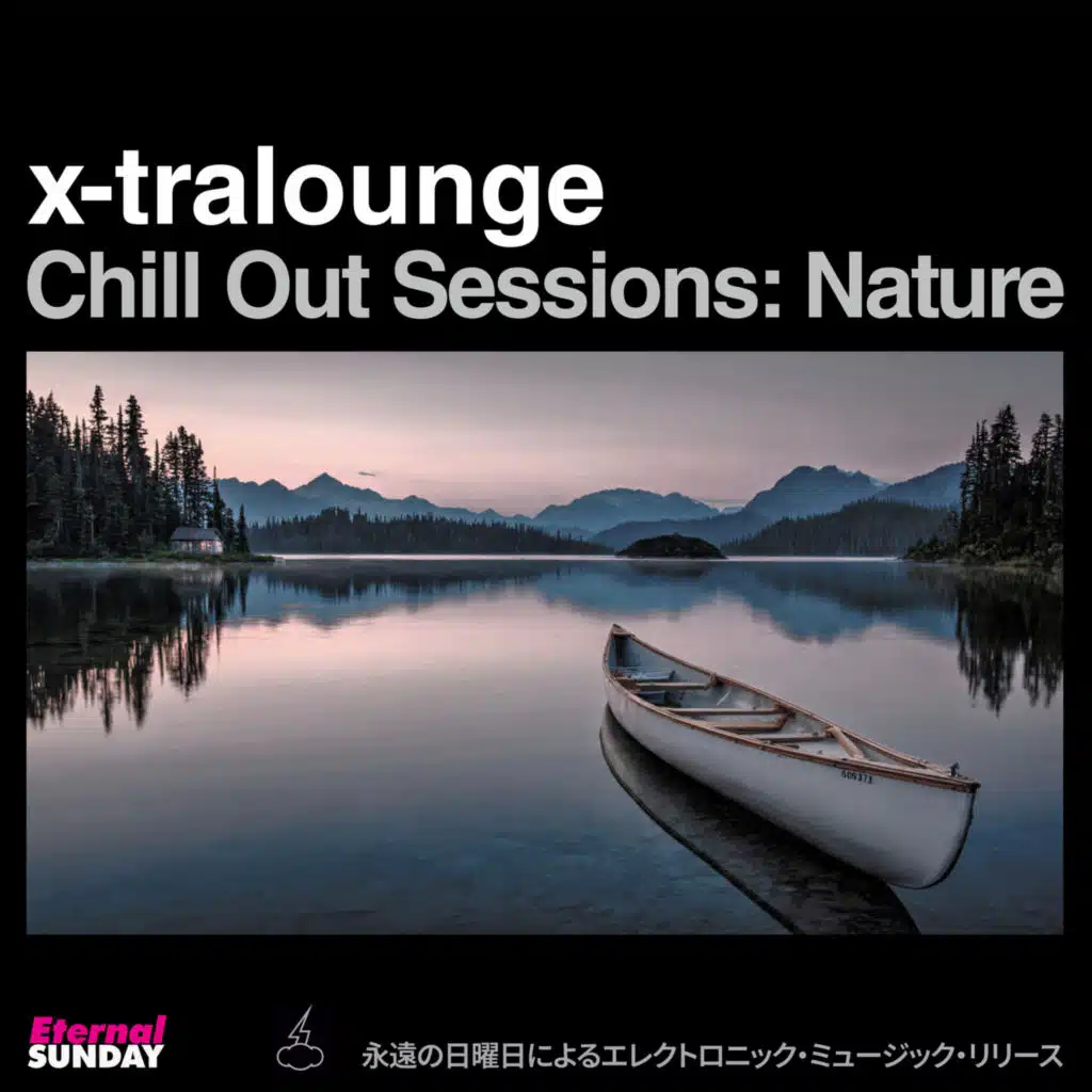 Chill Out Sessions: Nature