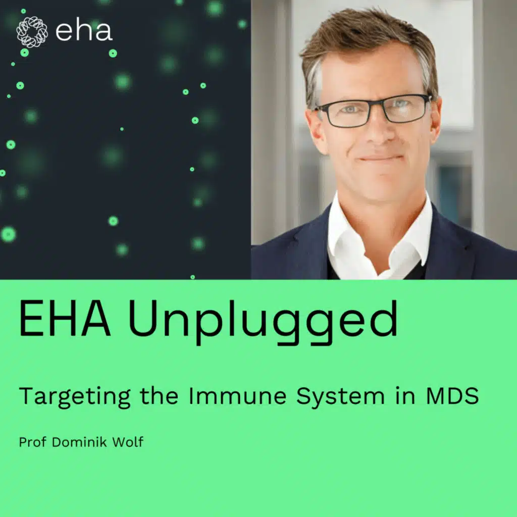 Targeting the Immune System in MDS (featuring Prof Dominik Wolf)