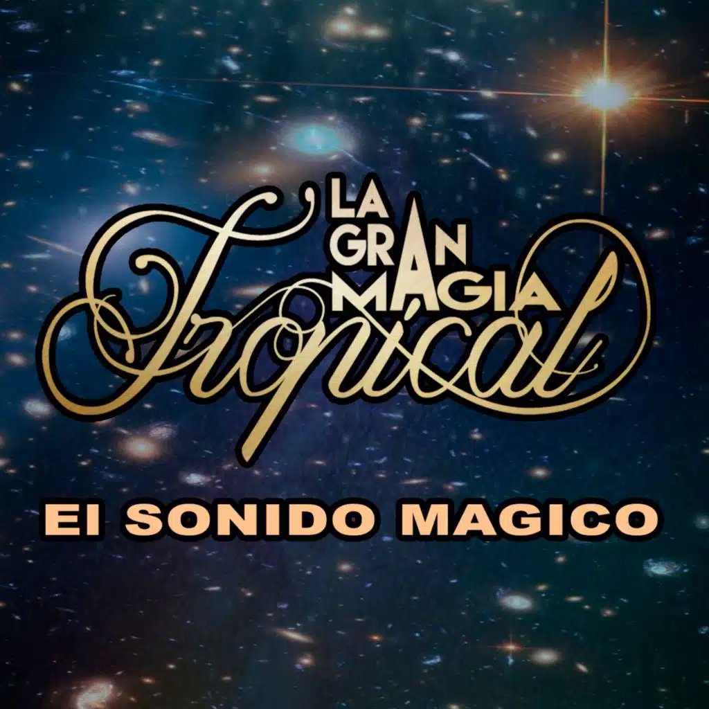 El Sonido Mágico