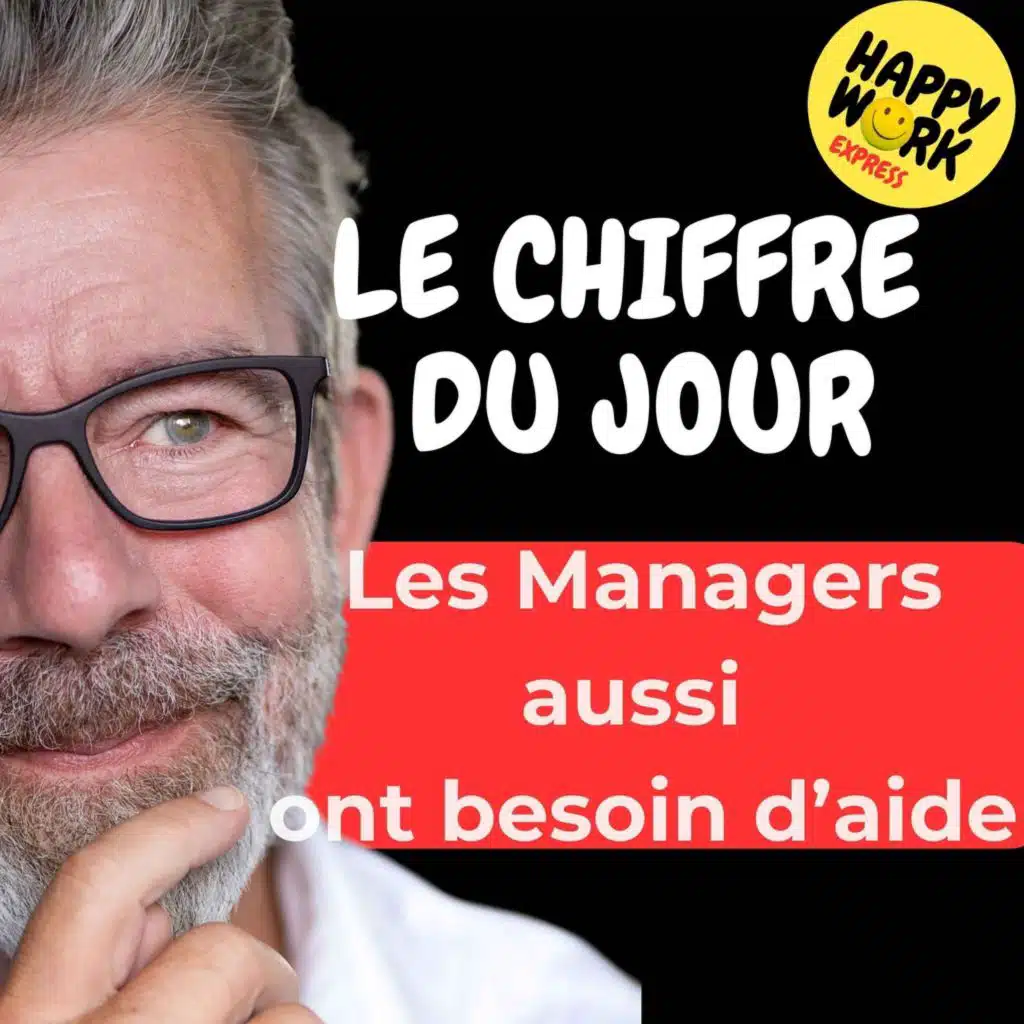 Combien de managers n'osent pas demander de l’aide à leur propre manager