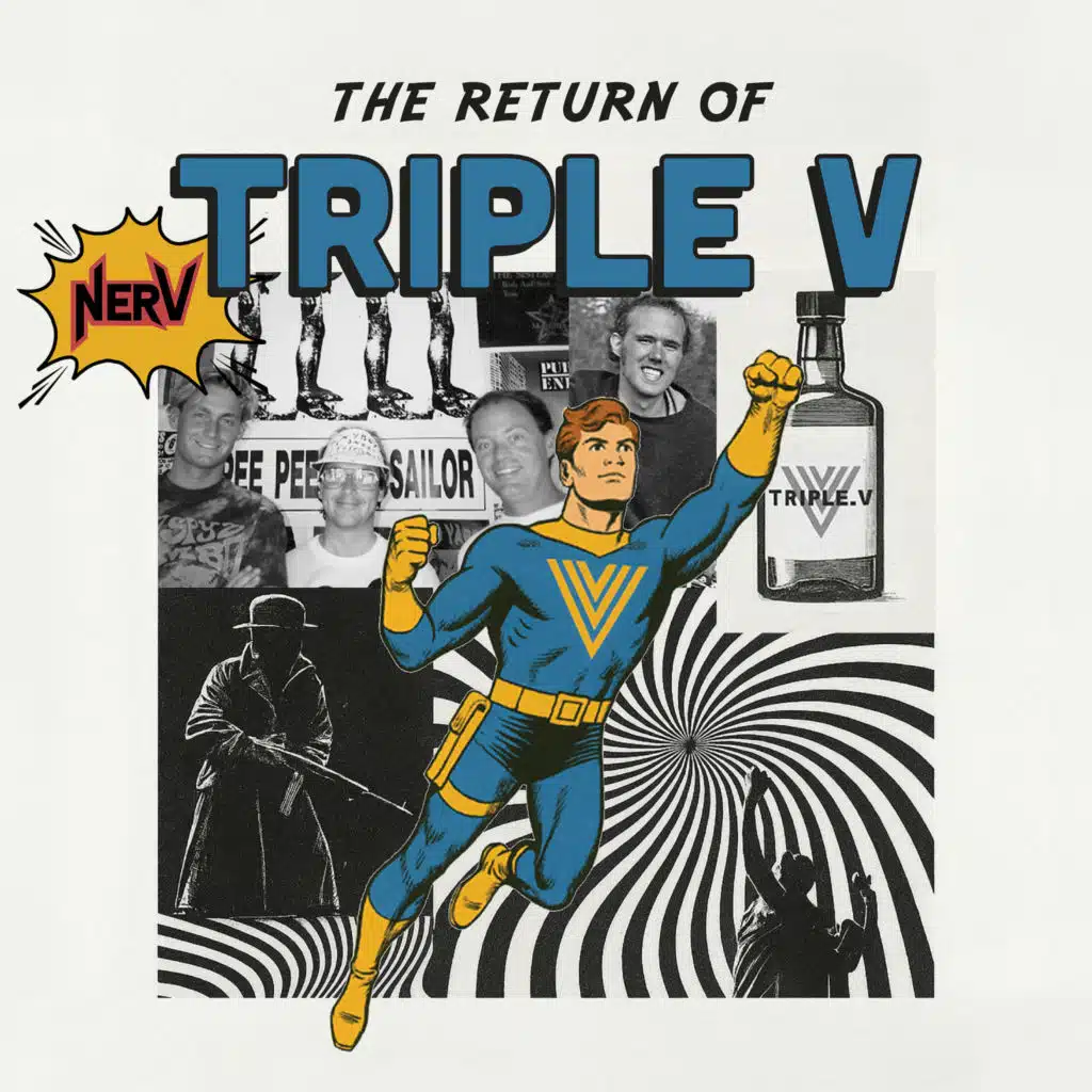 The Return of Triple V