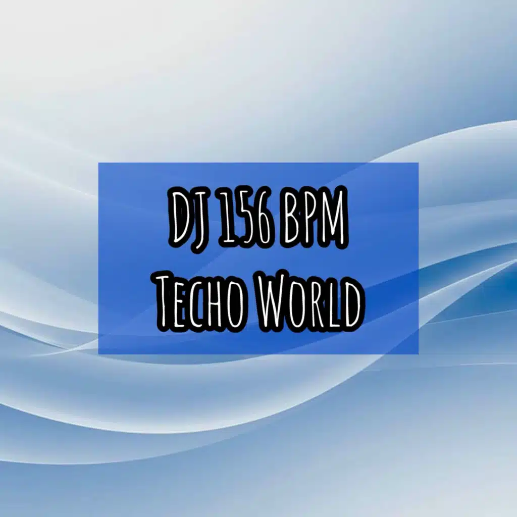 DJ 156 BPM