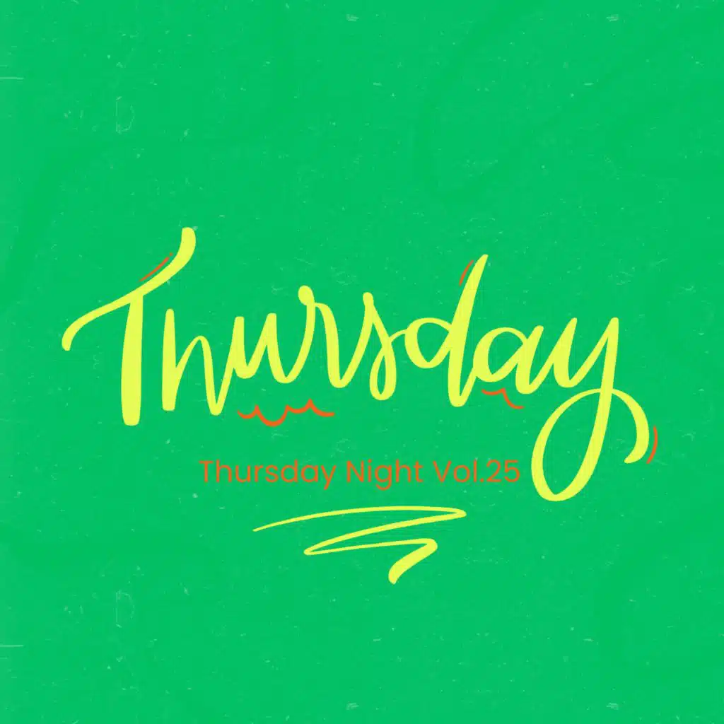 Thursday Night Vol.25
