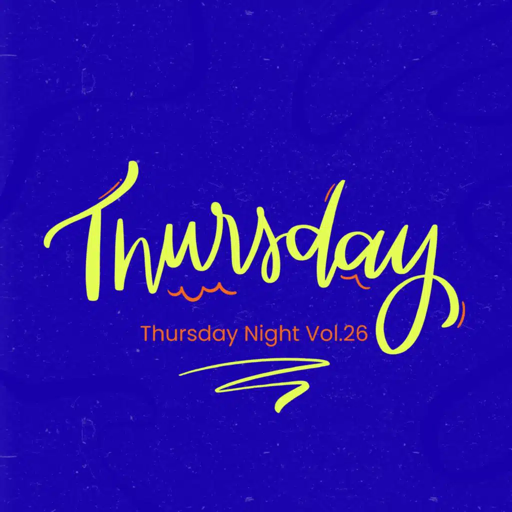 Thursday Night Vol.26