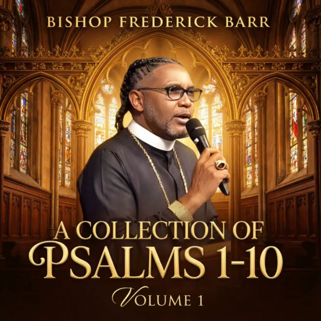A Collection of Psalms 1-10, Vol. 1