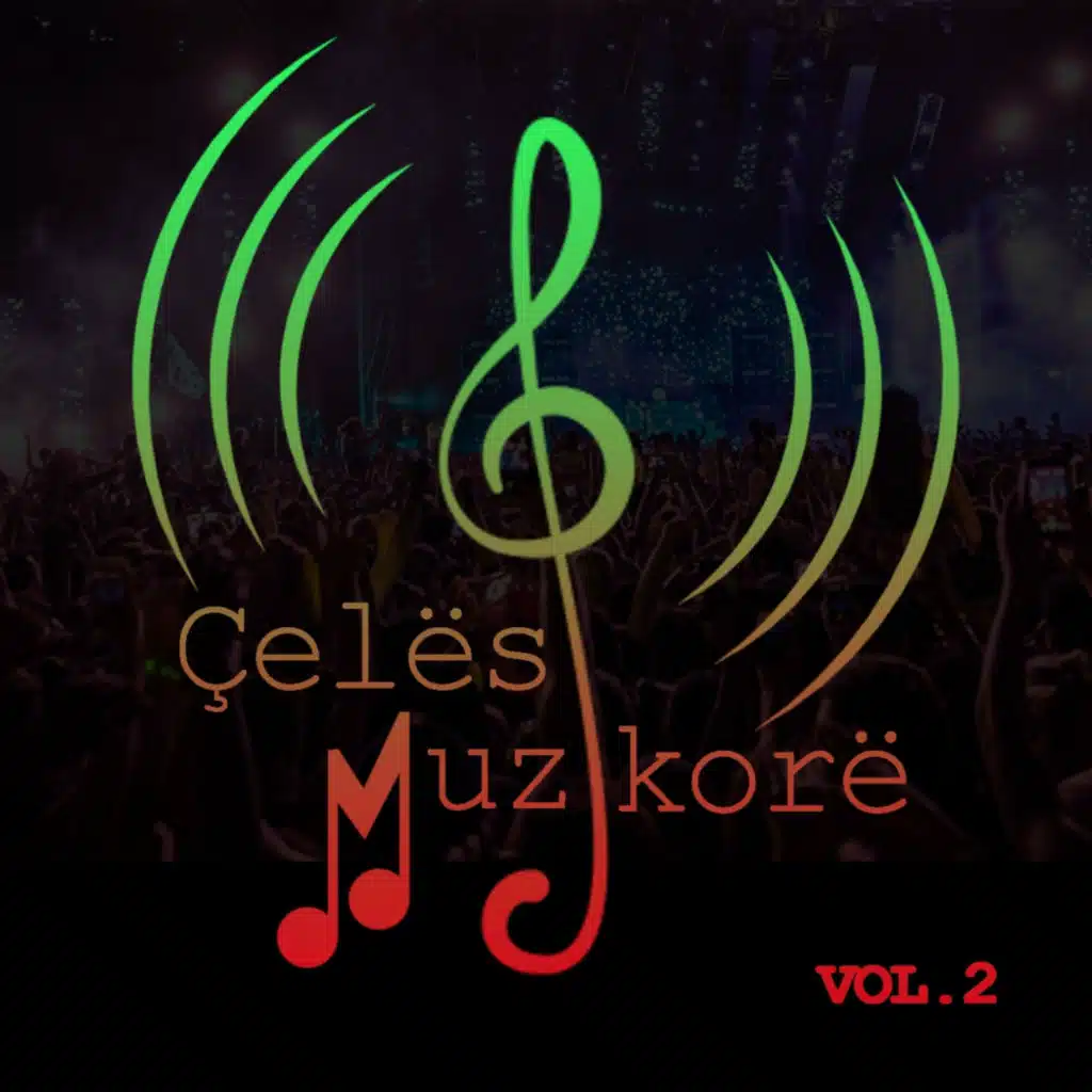 Çelësi Muzikorë, Vol 2.