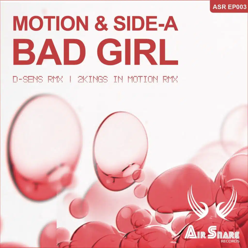 Bad Girl (2kings In Motion Mix)