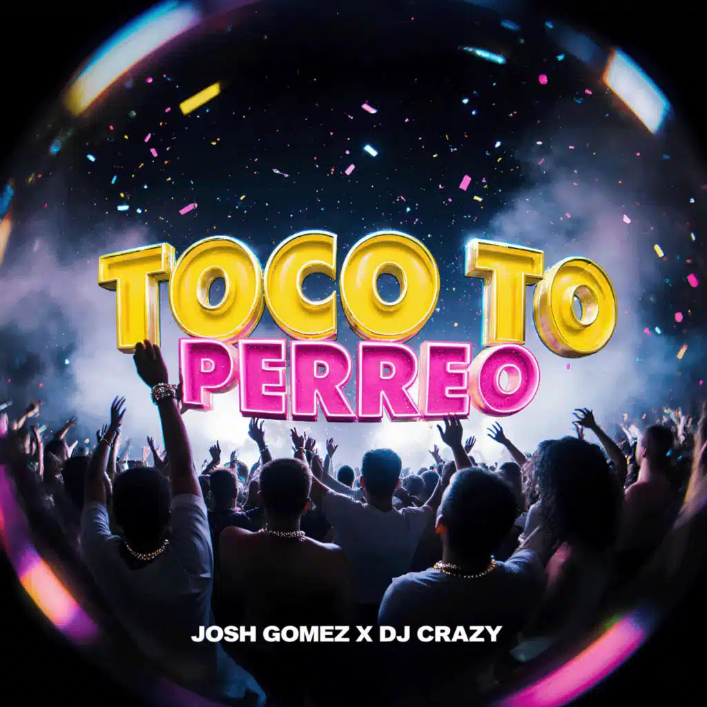Toco To (Perreo)