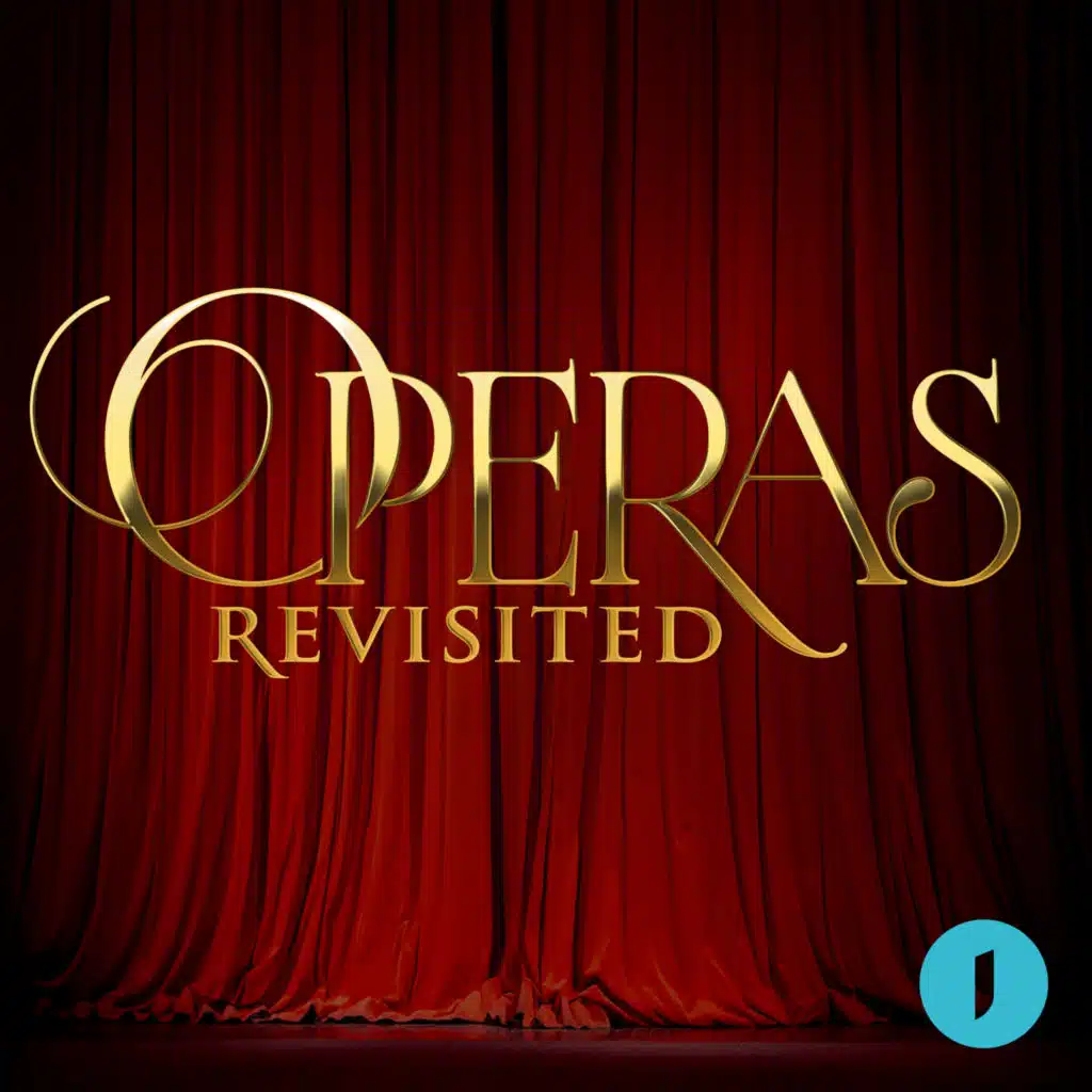 Operas Revisited (Remix)