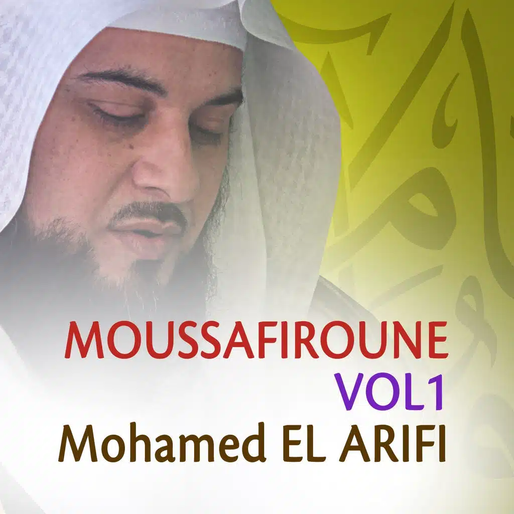 Moussafiroune, Vol. 1 - Quran - Coran - Islam - Discours - Dourous