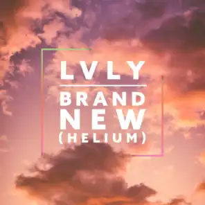 Brand New (Helium)