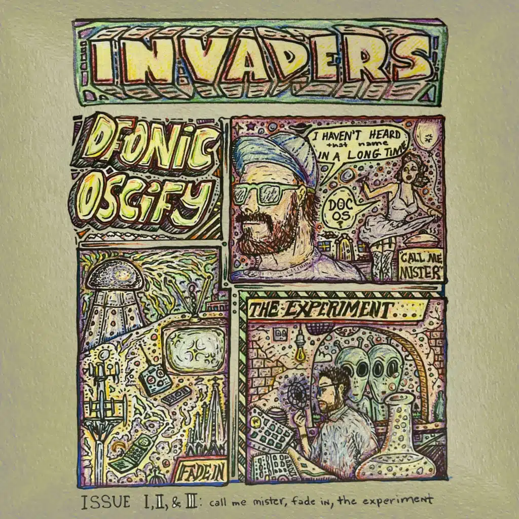 Invaders Issue I, II, & III: Call Me Mister, Fade In, & The Experiment