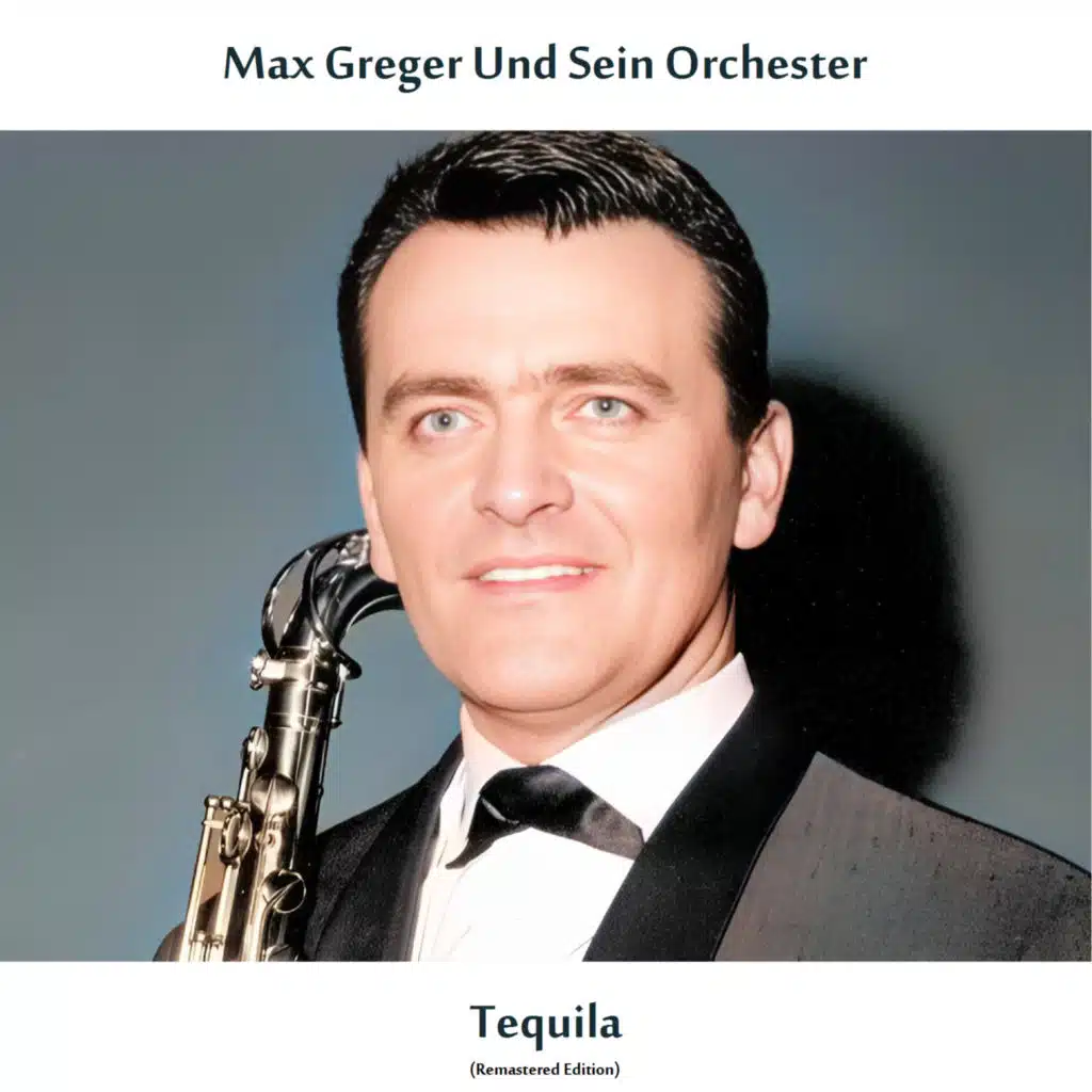 Tequila (Remastered Edition)