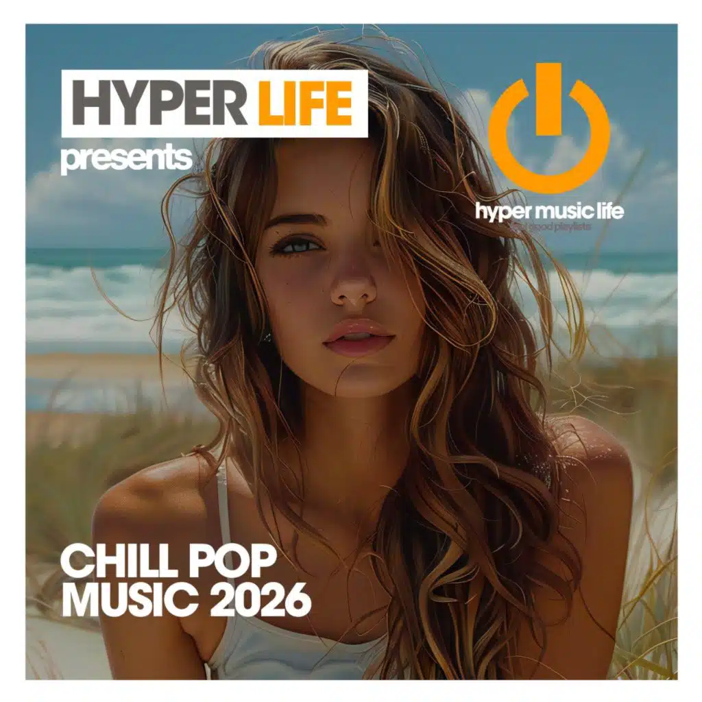 Chill Pop Music 2026