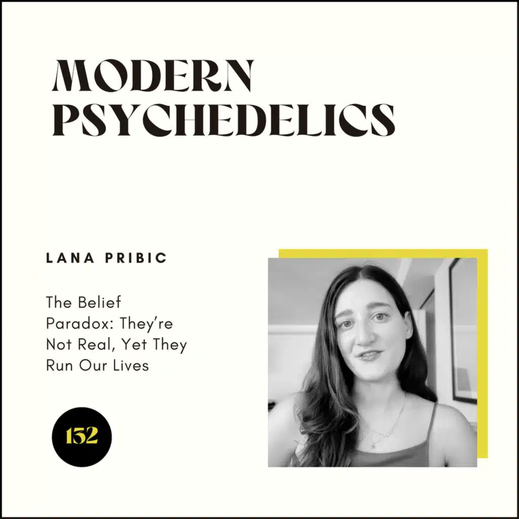 132 | The Belief Paradox: They’re Not Real, Yet They Run Our Lives