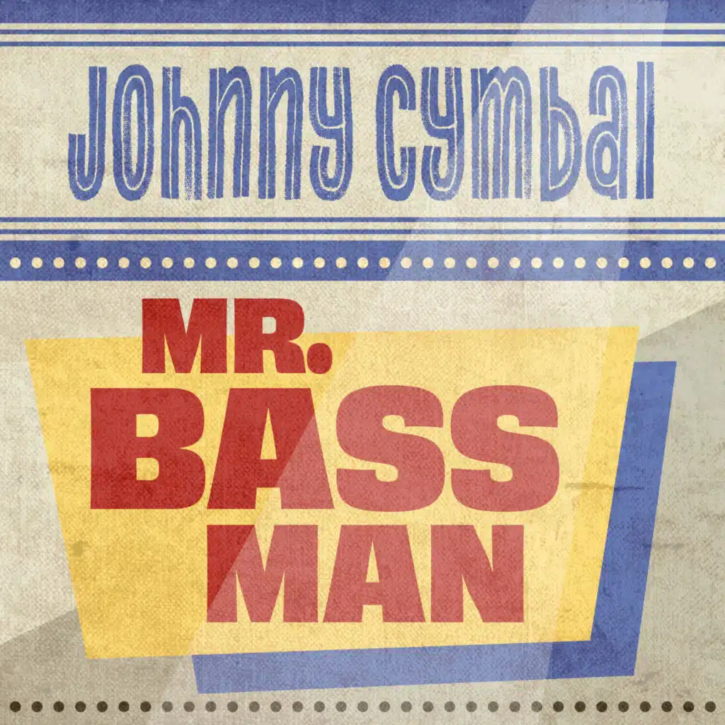 Mr. Bass Man (Rerecorded)
