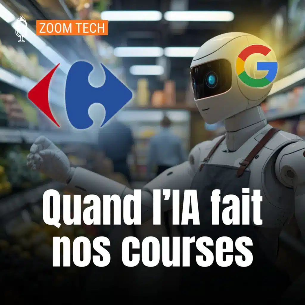 🔎 L’IA va-t-elle faire nos courses à notre place ? (Zoom Tech)