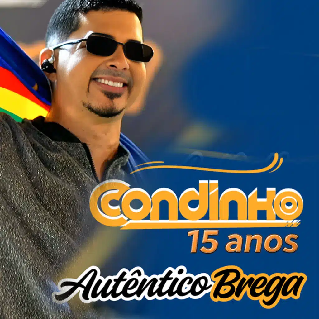 Autêntico Brega 15 Anos