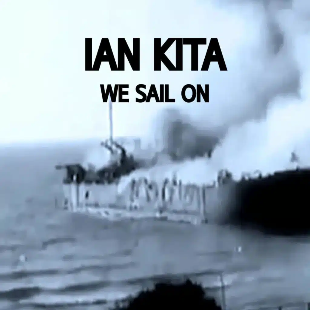 We Sail On