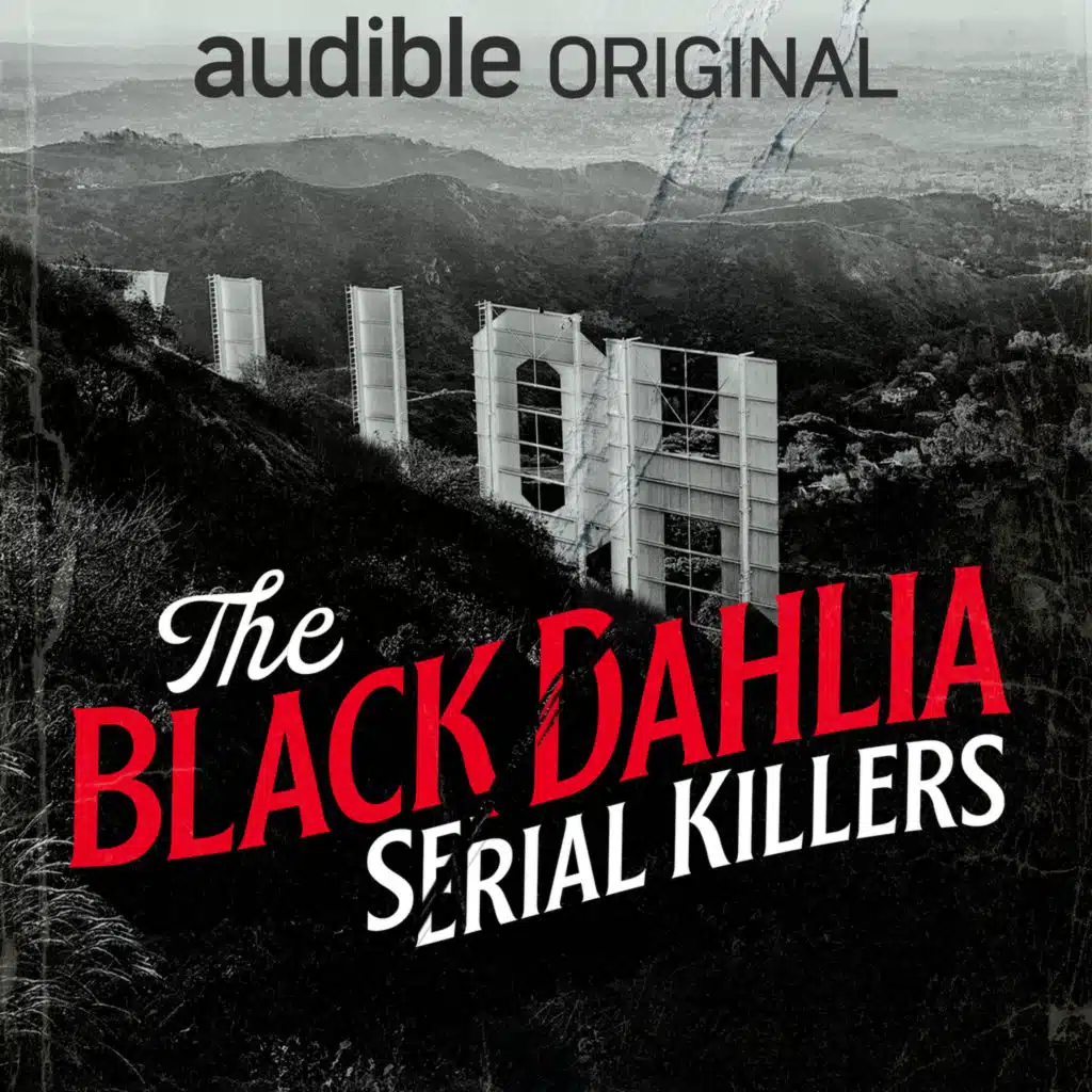 The Black Dahlia Serial Killers