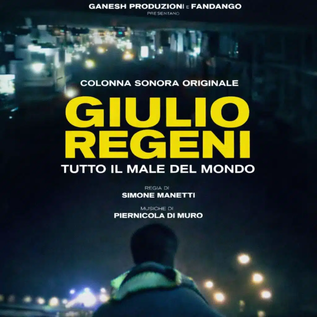 Giulio Regeni Tutto il male del mondo (colonna sonora originale)