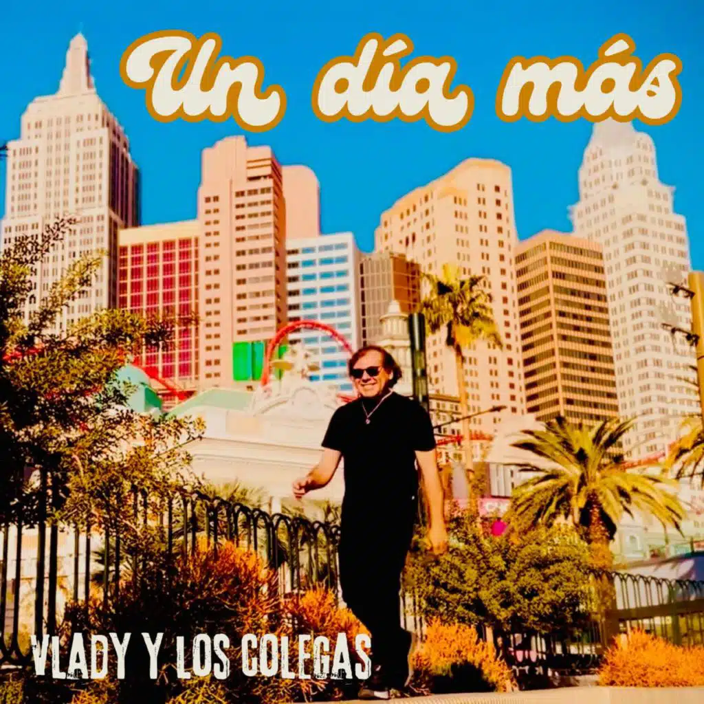 Vlady Y Los Colegas