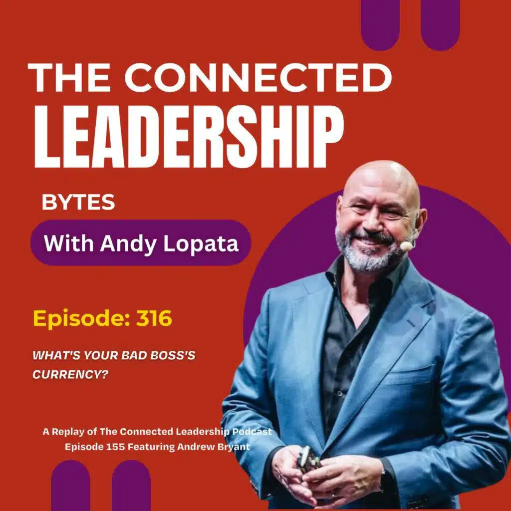 What's Your Bad Boss's Currency? with Andrew Bryant
