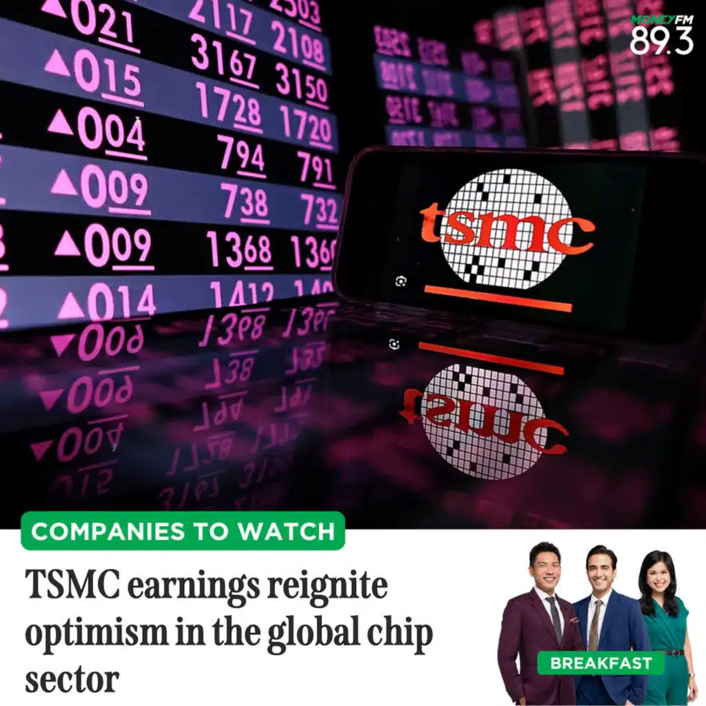 Companies To Watch: TSMC earnings reignite optimism in the global chip sector