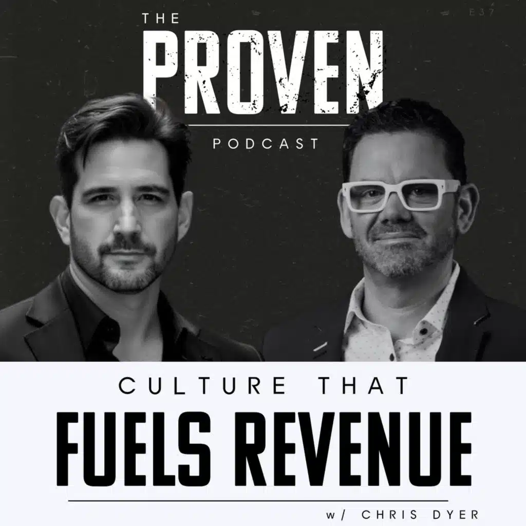 Culture That Fuels Revenue - Chris Dyer