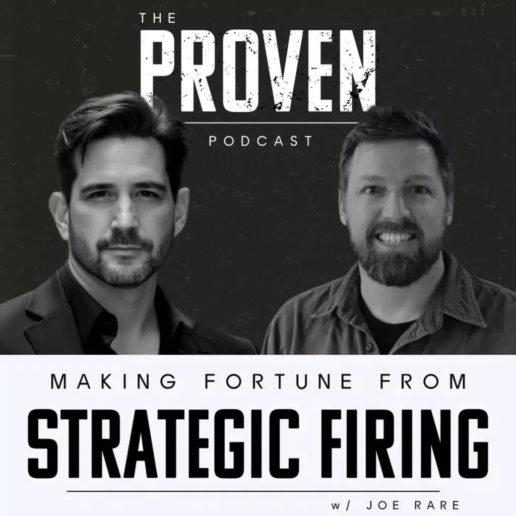 Making Fortune From Strategic Firing - Joe Rare