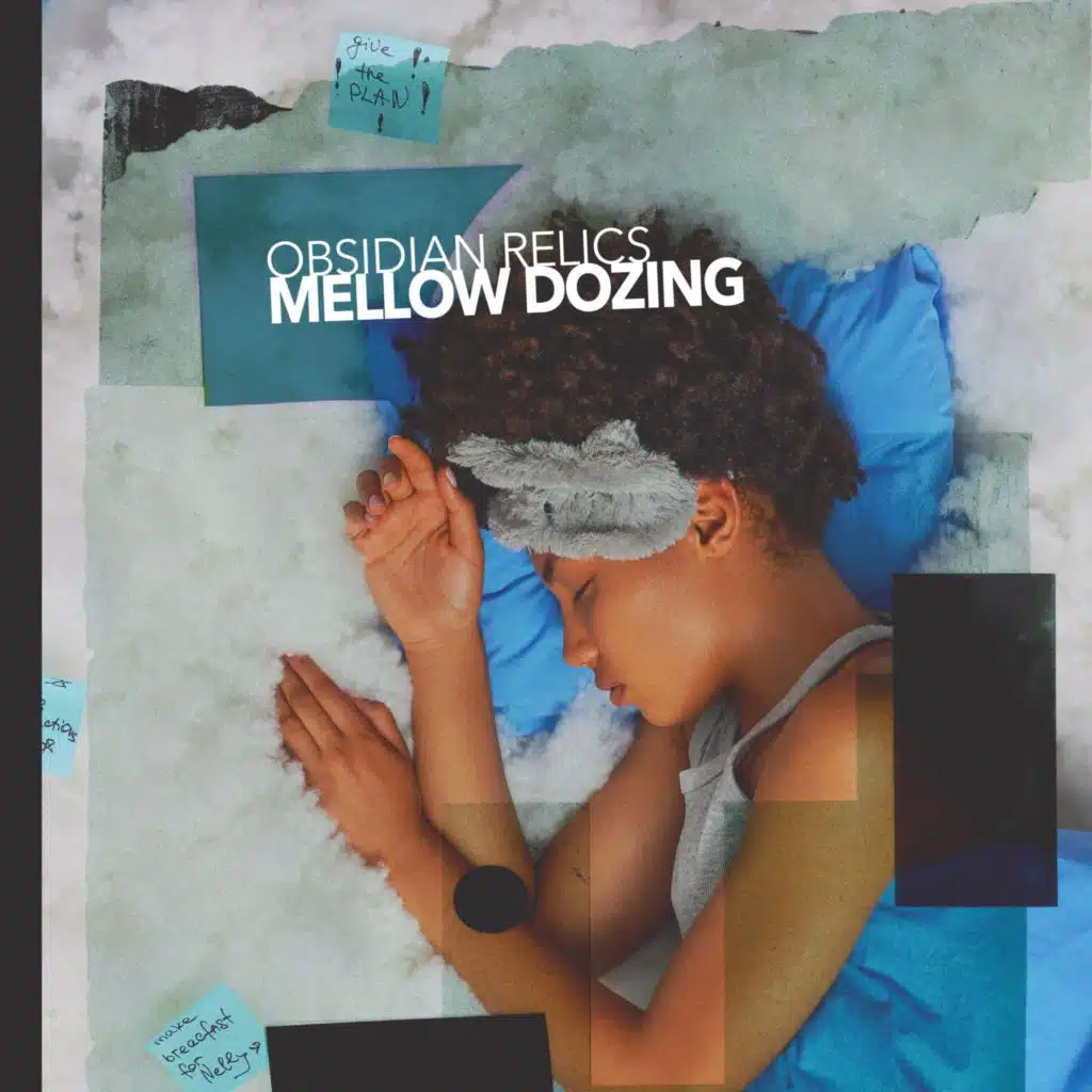 Mellow Dozing