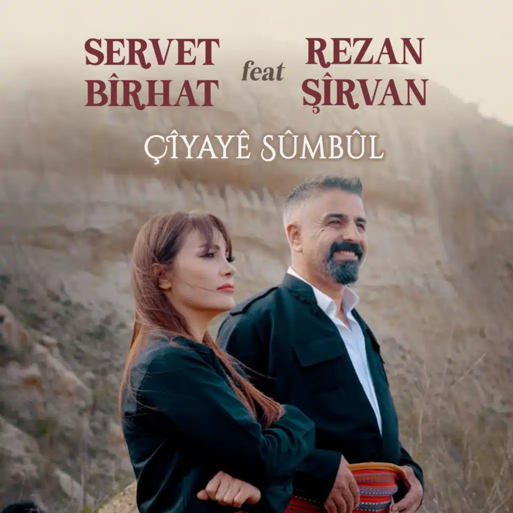 Çîyayê Sûmbûl (feat. Rêzan Şîrvan)
