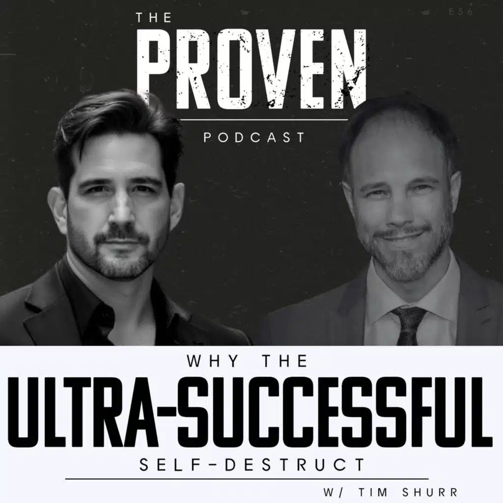 Why The Ultra-Successful Self-Destruct - Tim Shurr