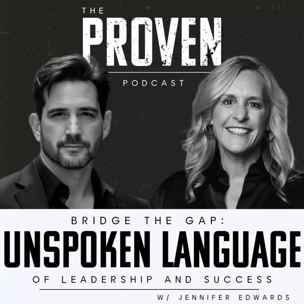 Bridge the Gap Unspoken Language of Leadership and Success - Jennifer Edwards