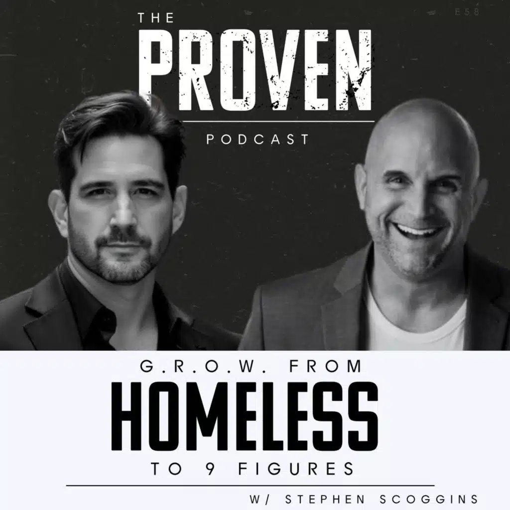 G.R.O.W. from Homeless to 9 Figures - Stephen Scoggins