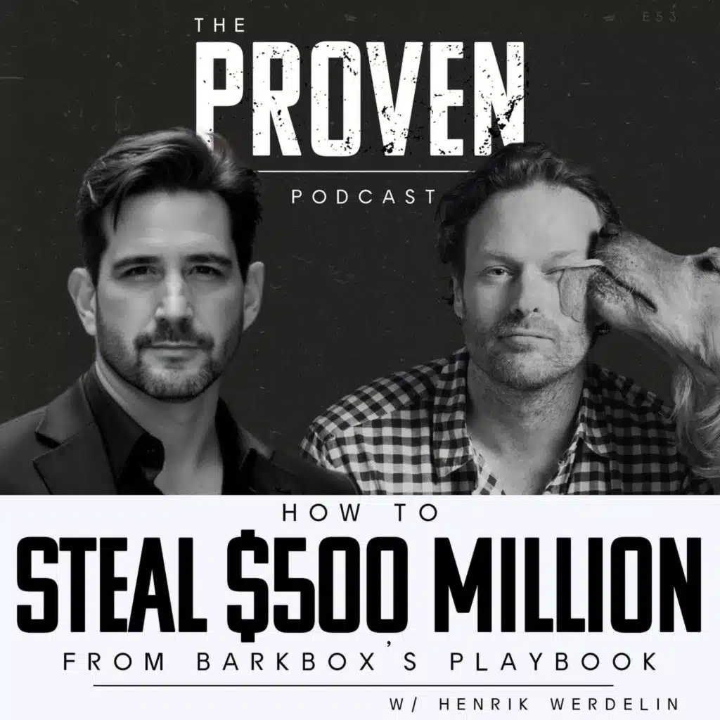 How to Steal $500 Million From Barkbox's Playbook - Henrik Werdelin