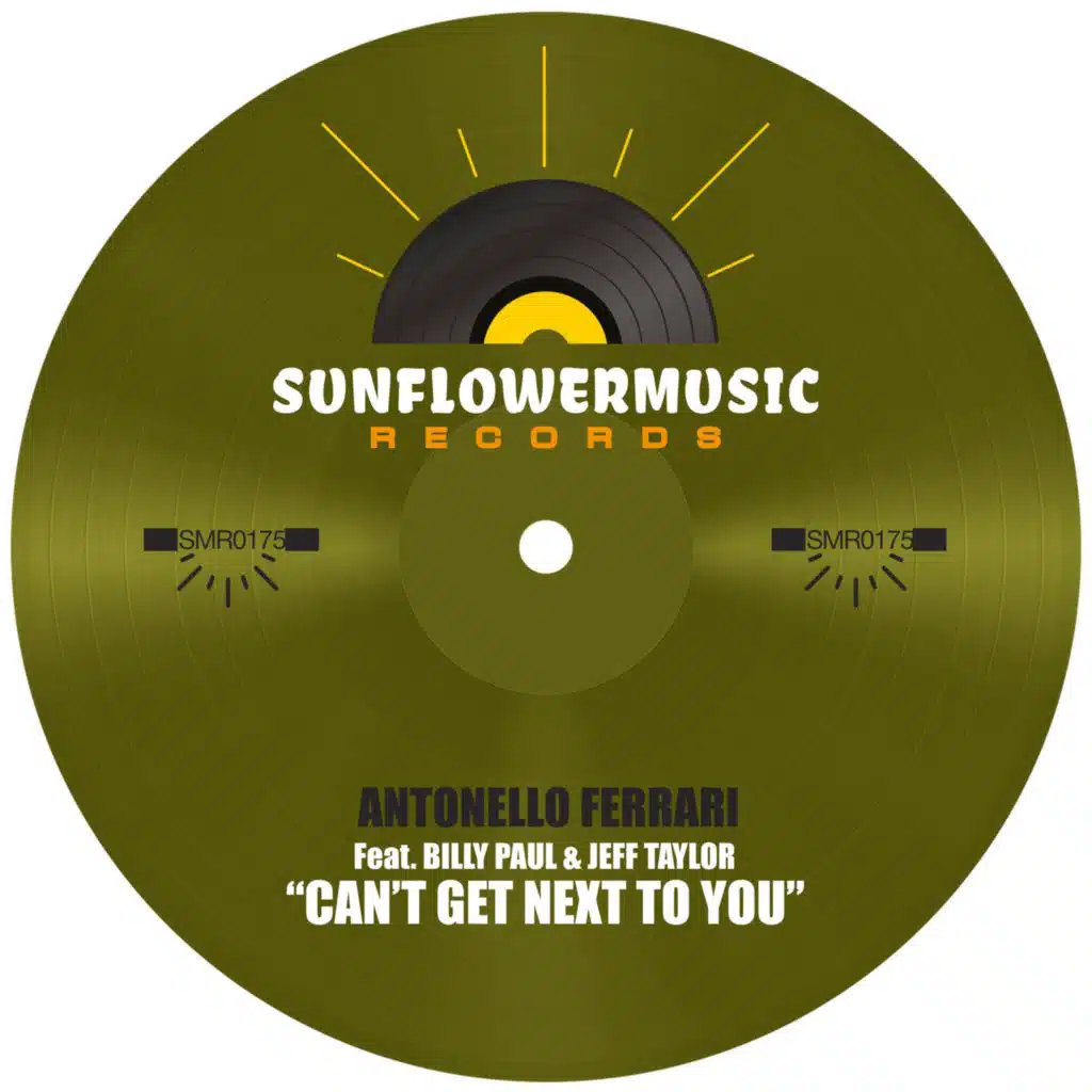 Can't Get Next To You (Antonello Ferrari Feat Billy Paul & Jeff Taylor - Can't Get Next To You)