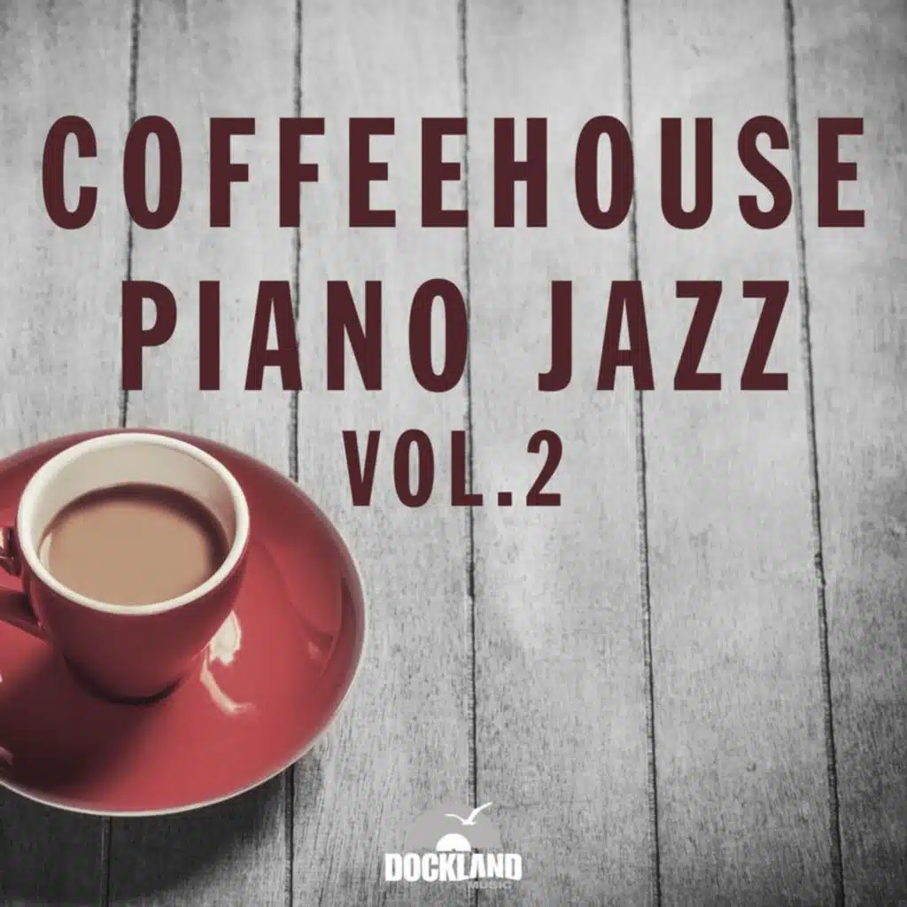 Coffeehouse Piano Jazz (Vol. 2)
