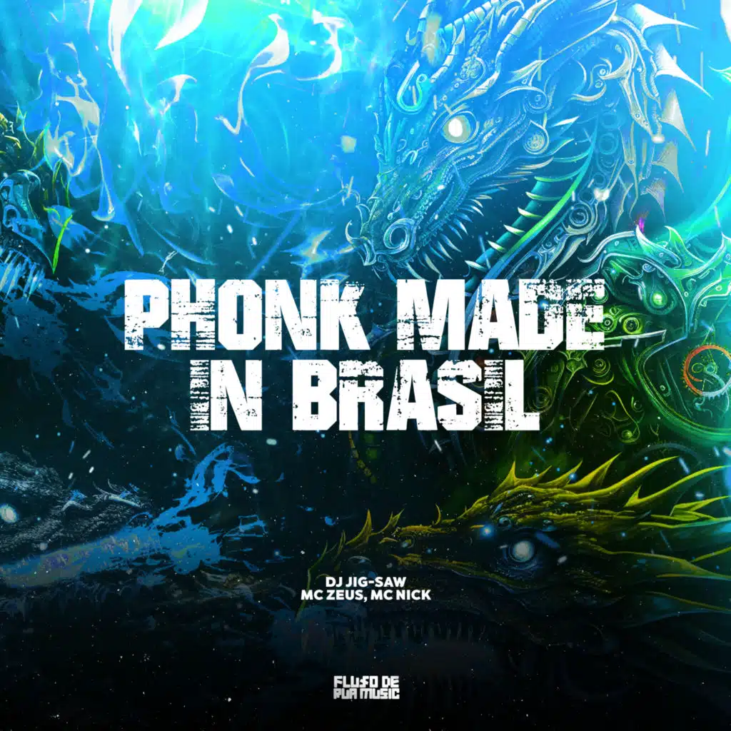 Phonk Made In Brasil