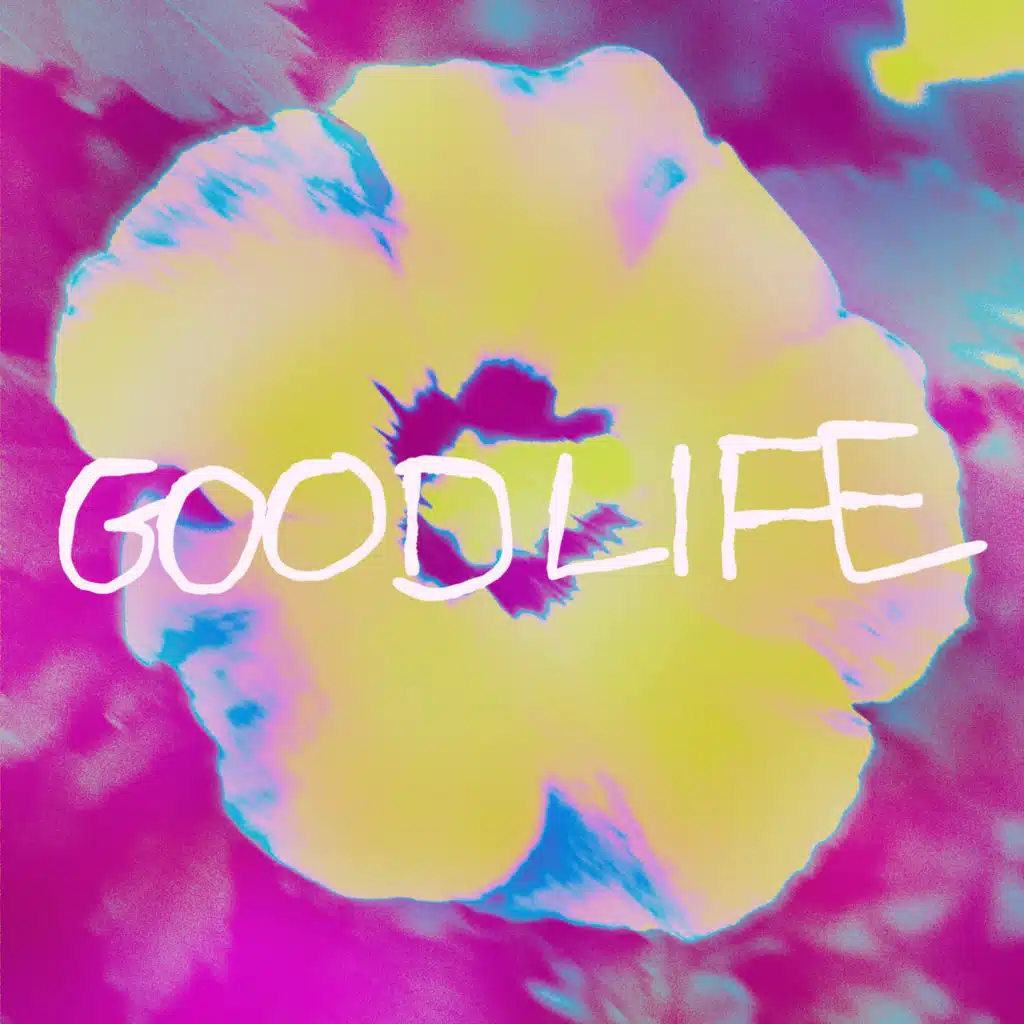 GOODLIFE EP