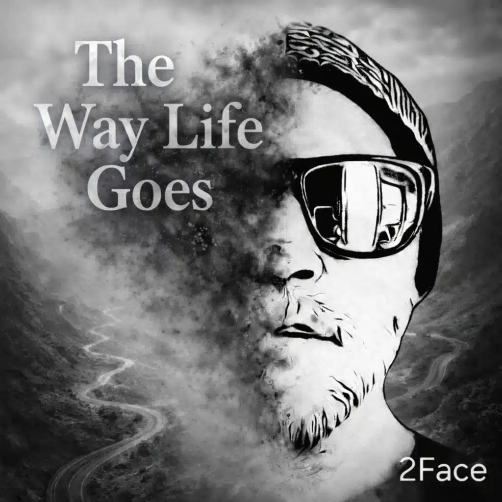 The Way Life Goes
