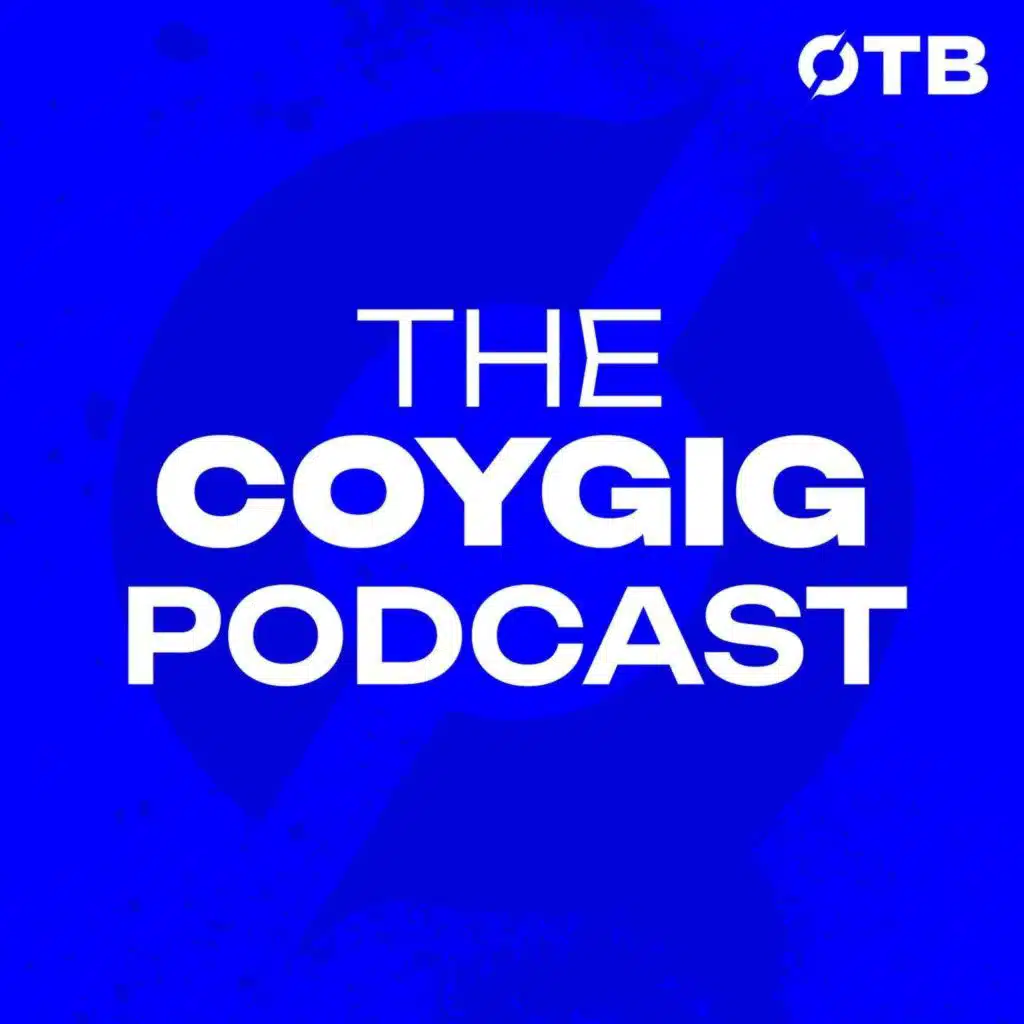 The COYGIG Pod Ep. 167 | "Always a dream for me to play in England" | KELLY BRADY