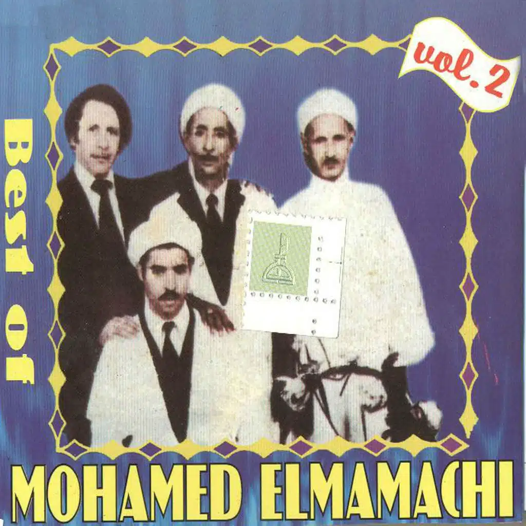 Best of Mohamed El Mamachi, Vol. 2 - Raï oranais