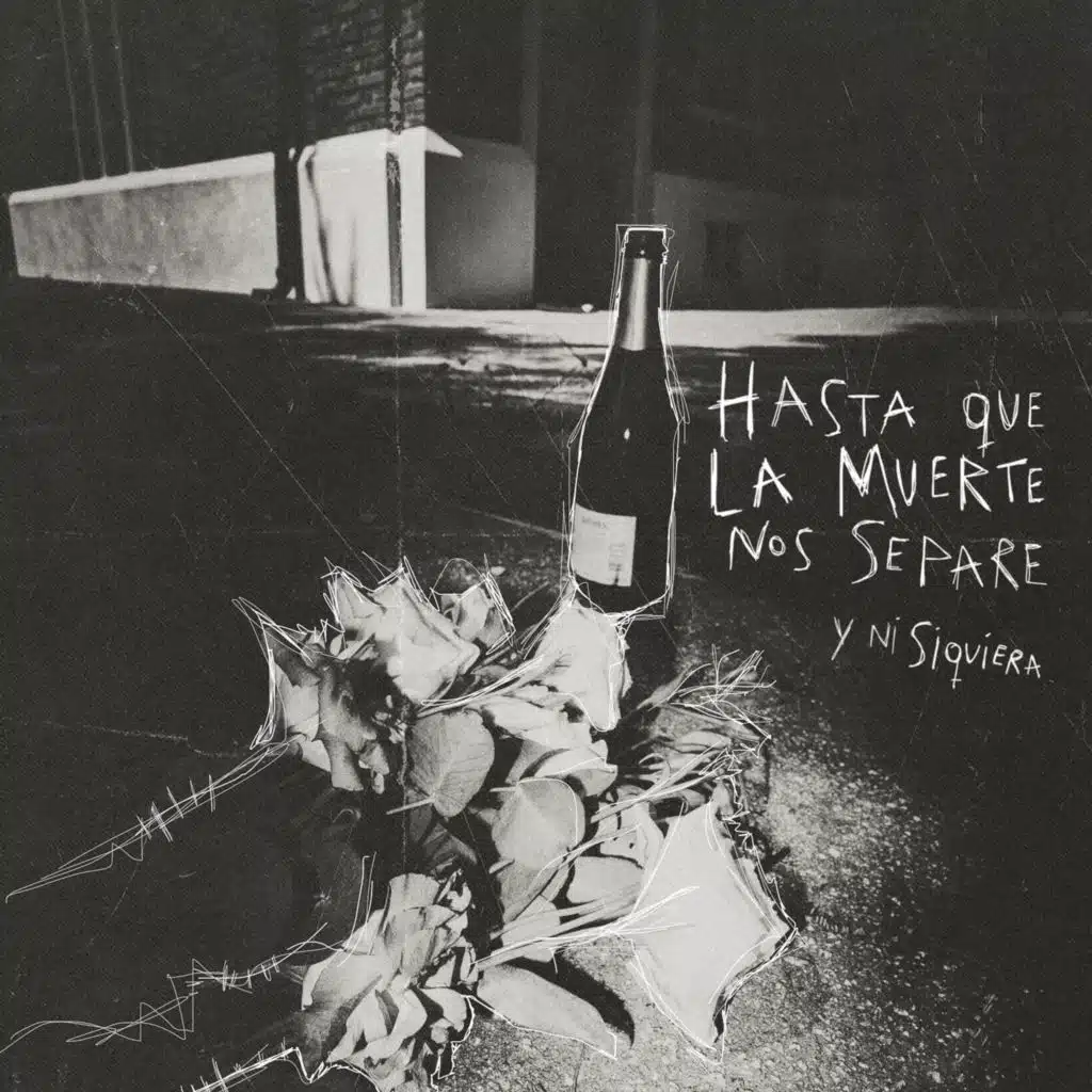 Hasta Que La Muerte Nos Separe Y Ni Siquiera